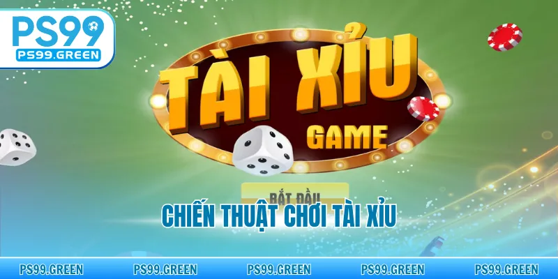 Chiến Thuật Chơi Tài Xỉu - Lộ Trình Chinh Phục Mọi Bàn Cược